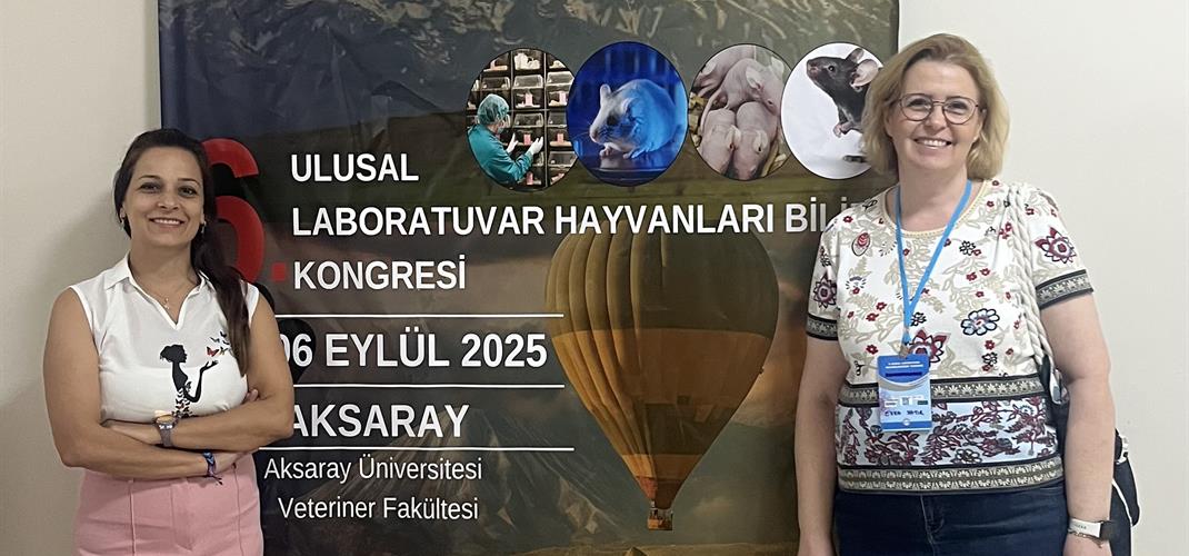 6. ULUSAL LABORATUVAR HAYVANLARI BİLİMİ KONGRESİ’ NE 2 POSTERLE KATILIM SAĞLADIK.